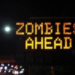 Sign spells Zombie invasion