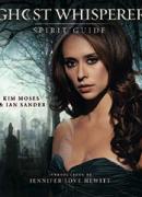 Ghost Whisperer Spirit Guide